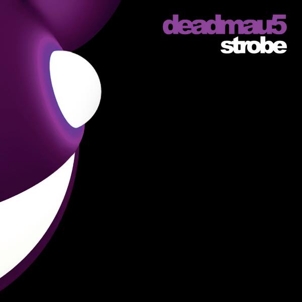 deadmau5 — Strobe cover artwork