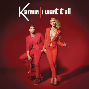 Karmin — I Want It All cover artwork