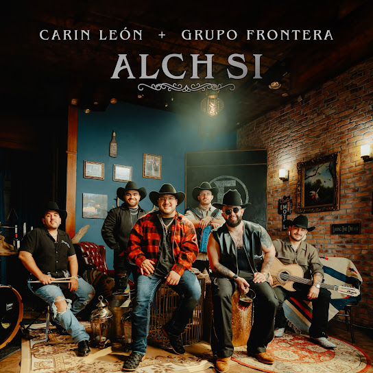 Carin Leon & Grupo Frontera — Alch Si cover artwork