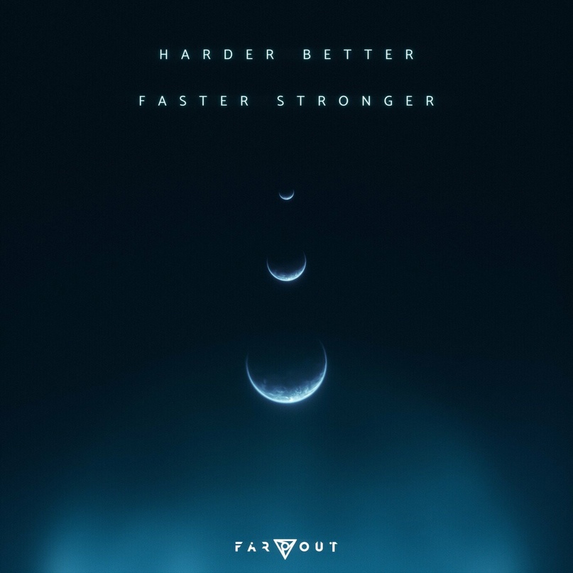 Far Out — Harder, Better, Faster, Stronger cover artwork