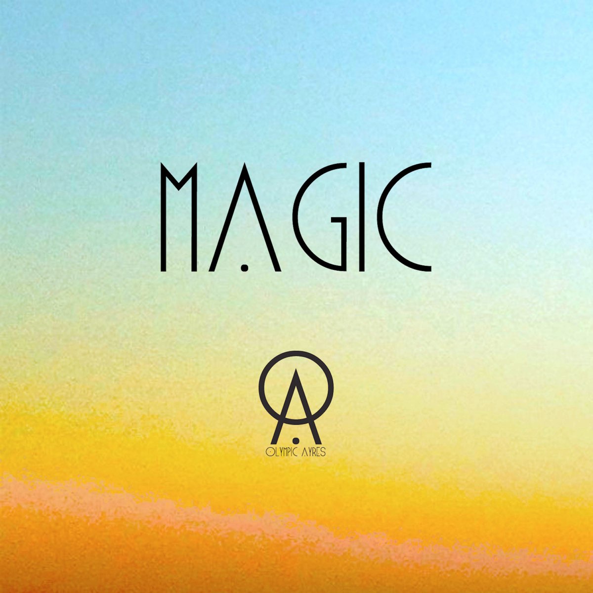 Olympic Ayres — Magic cover artwork