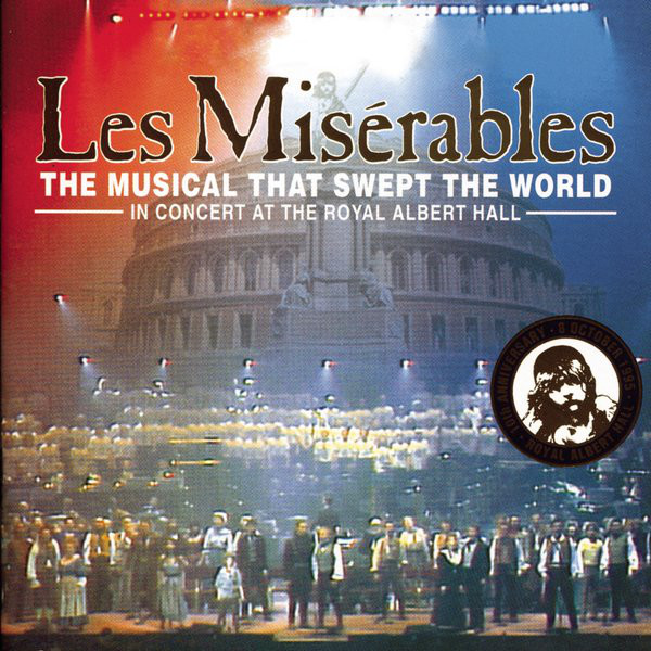 Various Artists Les Misérables: The Dream Cast in Concert cover artwork