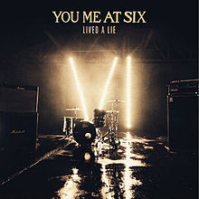 You Me At Six — Lived A Lie cover artwork