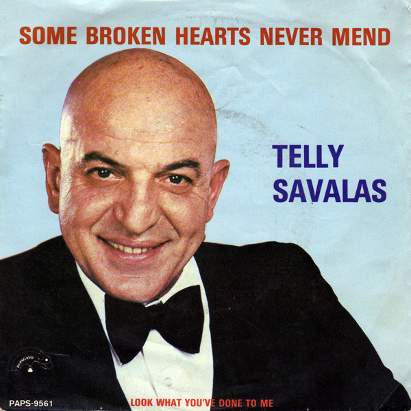 Telly Savalas Some Broken Hearts Never Mend cover artwork