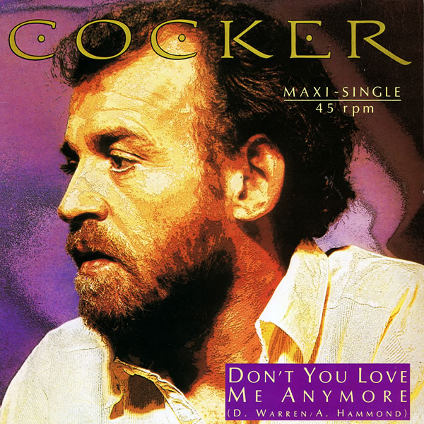 Joe Cocker Don&#039;t You Love Me Anymore cover artwork
