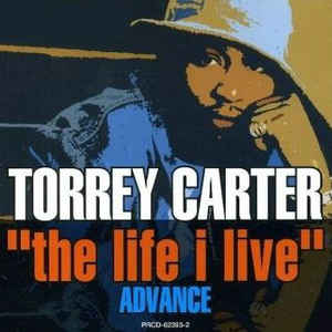 Torrey Carter The Life I Live cover artwork