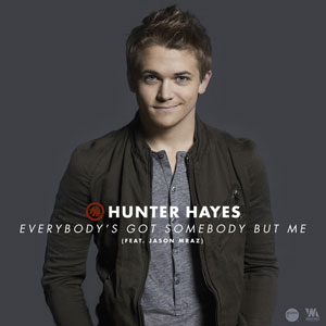 Hunter Hayes ft. featuring Jason Mraz Everybody&#039;s Got Somebody But Me cover artwork
