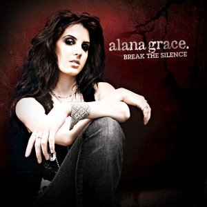 Alana Grace Break The Silence cover artwork