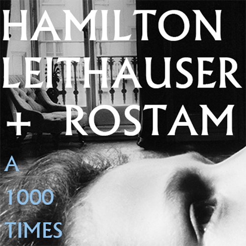 Hamilton Leithauser & Rostam — A 1000 Times cover artwork