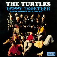 The Turtles Happy Together cover artwork