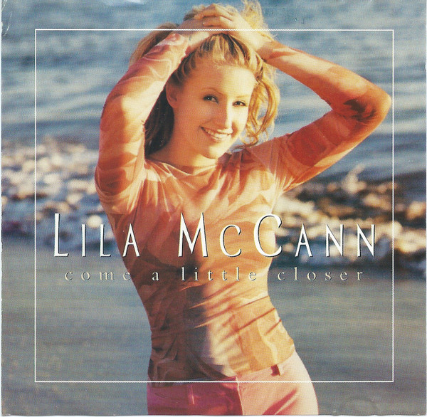 Lila McCann — Come A Little Closer cover artwork