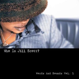 Jill Scott Who Is Jill Scott? Words and Sounds Vol. 1 cover artwork