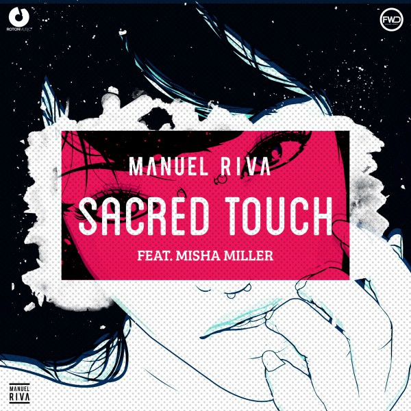 Manuel Riva ft. featuring Misha Miller Sacred Touch cover artwork