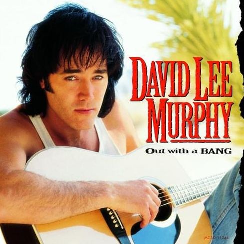 David Lee Murphy Out With A Bang cover artwork