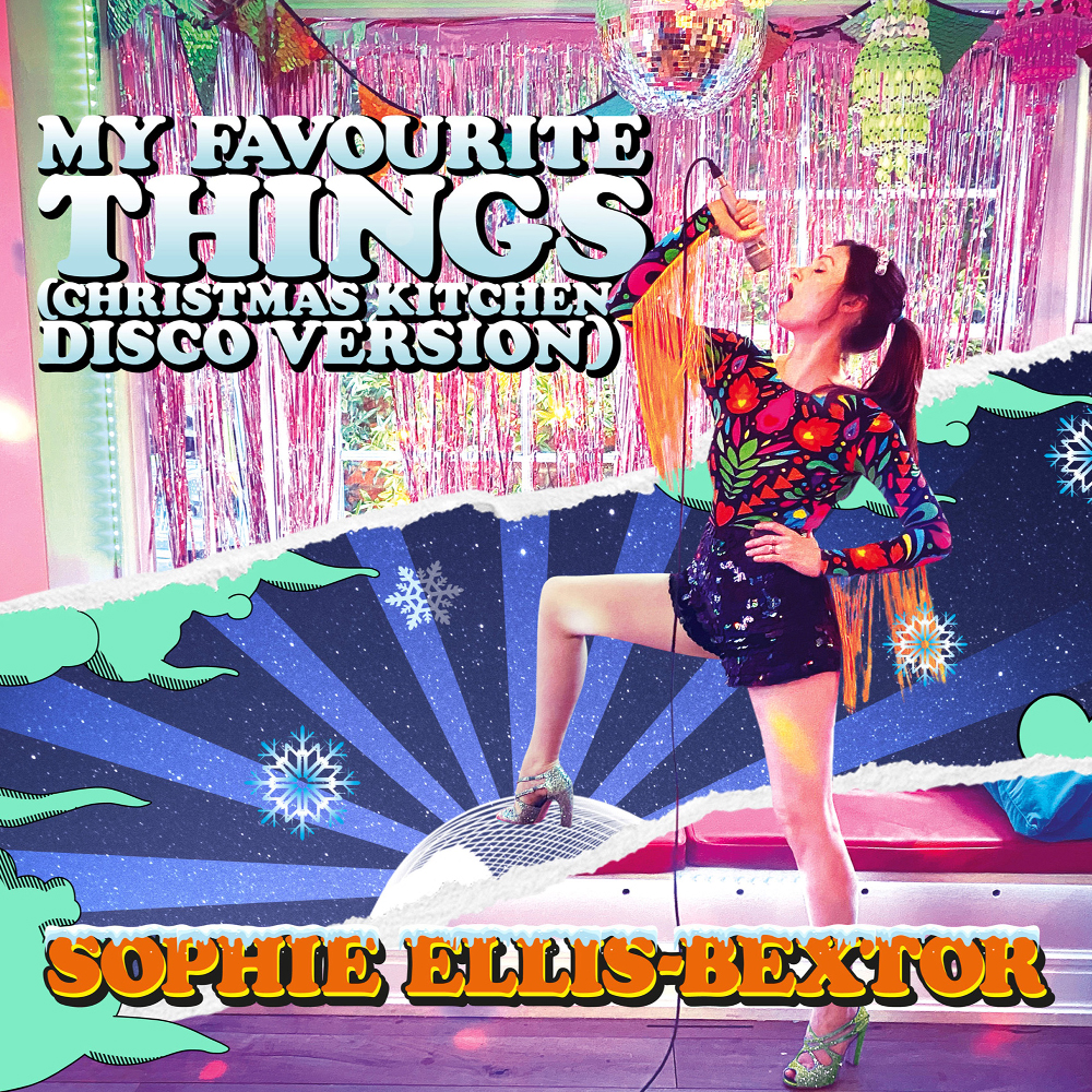 Sophie Ellis-Bextor — My Favourite Things (Christmas Kitchen Disco Version) cover artwork