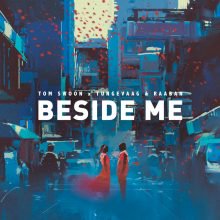 Tom Swoon featuring Tungevaag &amp; Raaban — Beside Me cover artwork