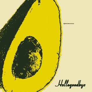 Hellogoodbye Hellogoodbye (EP) cover artwork