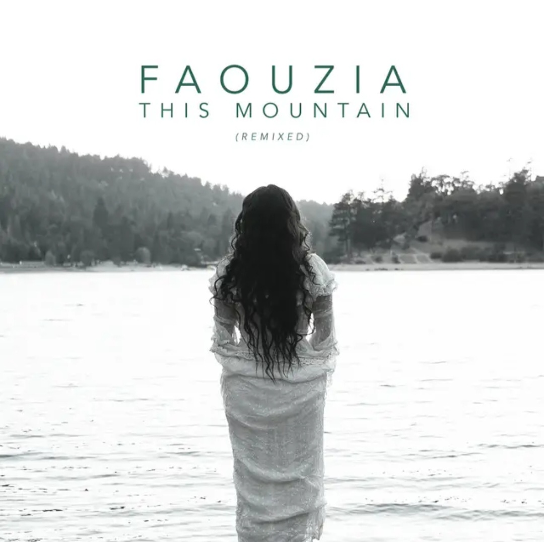Faouzia This Mountain (DJ Licious Remix) cover artwork