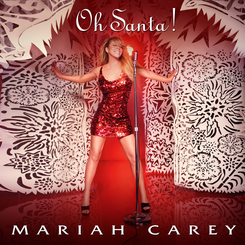 Mariah Carey — Oh Santa! cover artwork