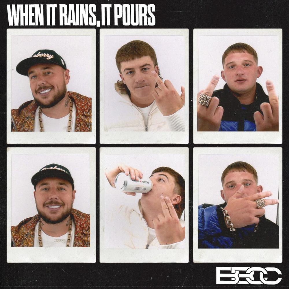 Bad Boy Chiller Crew — When It Rains, It Pours cover artwork