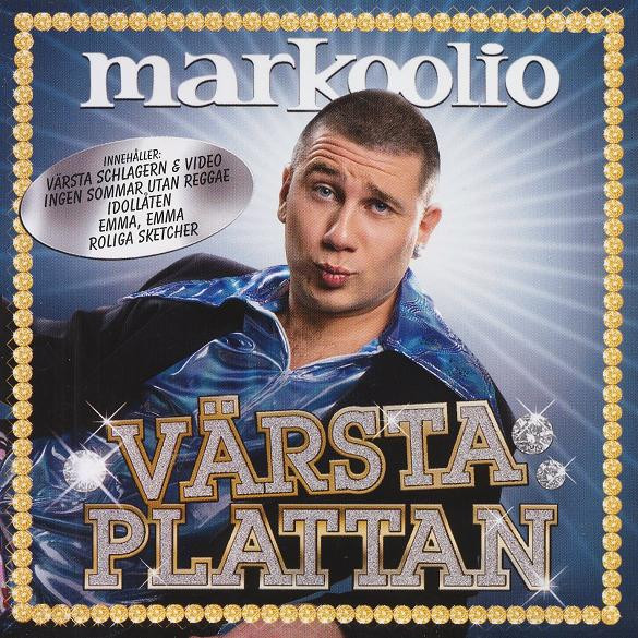 Markoolio Värsta plattan cover artwork