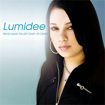 Lumidee Never Leave You (Uh Oooh, Uh Oooh) cover artwork