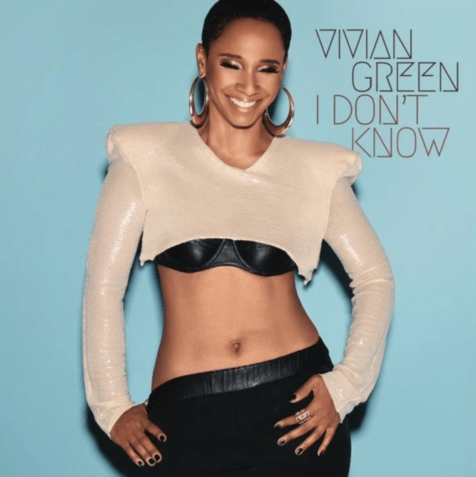 Vivian Green — I Don&#039;t Know cover artwork