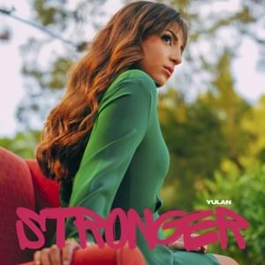 Yulan — Stronger cover artwork