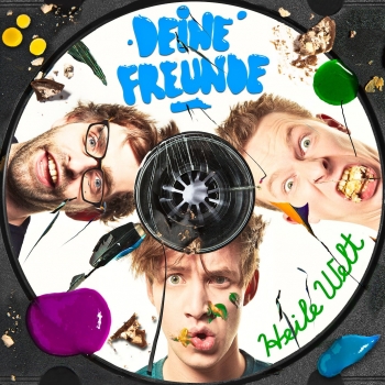 Deine Freunde Heile Welt cover artwork