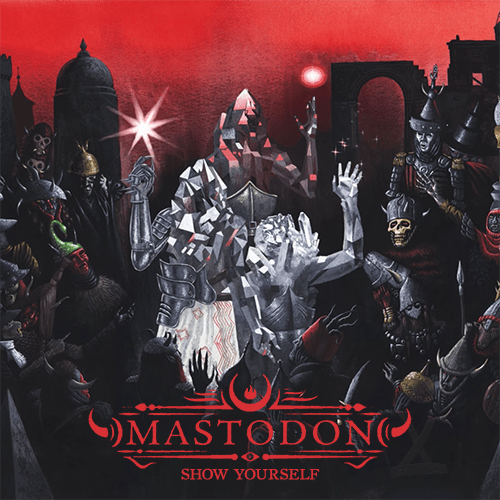Mastodon — Show Yourself cover artwork