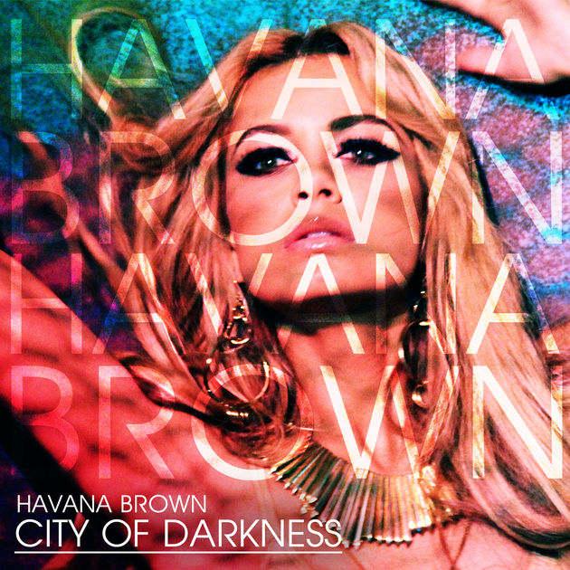 Havana Brown — City Of Darkness cover artwork