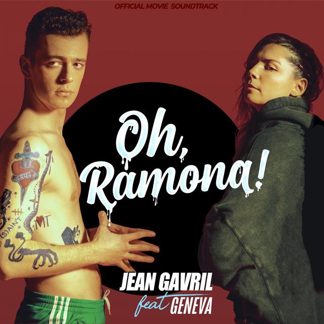 Jean Gavril featuring Geneva — Oh, Ramona! cover artwork