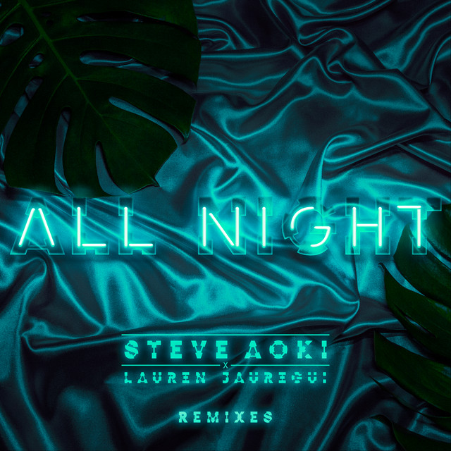 Steve Aoki & Lauren Jauregui All Night (Alan Walker Remix) cover artwork