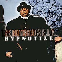 The Notorious B.I.G. — Hypnotize cover artwork