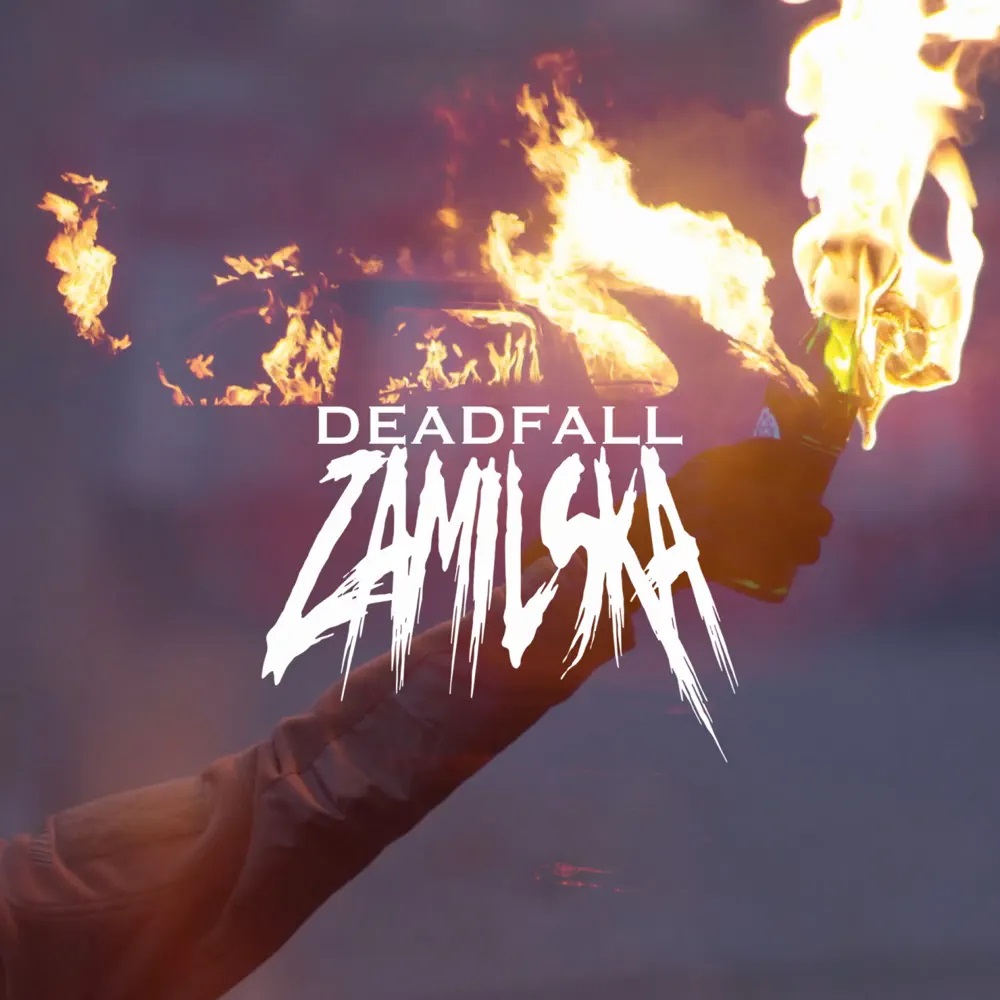 Zamilska — Deadfall cover artwork