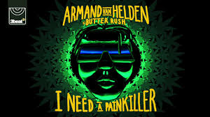 Armand Van Helden & Butter Rush — I Need A Painkiller cover artwork