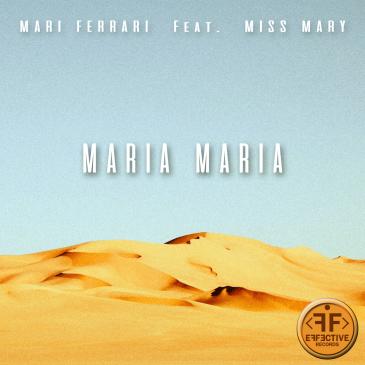 Mari Ferrari featuring Miss Mary — Maria Maria cover artwork