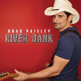 Brad Paisley — River Bank cover artwork