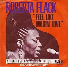 Roberta Flack — Feel Like Makin&#039; Love cover artwork