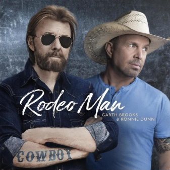 Garth Brooks & Ronnie Dunn — Rodeo Man cover artwork