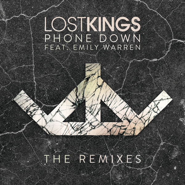Lost Kings Phone Down (Remixes) cover artwork