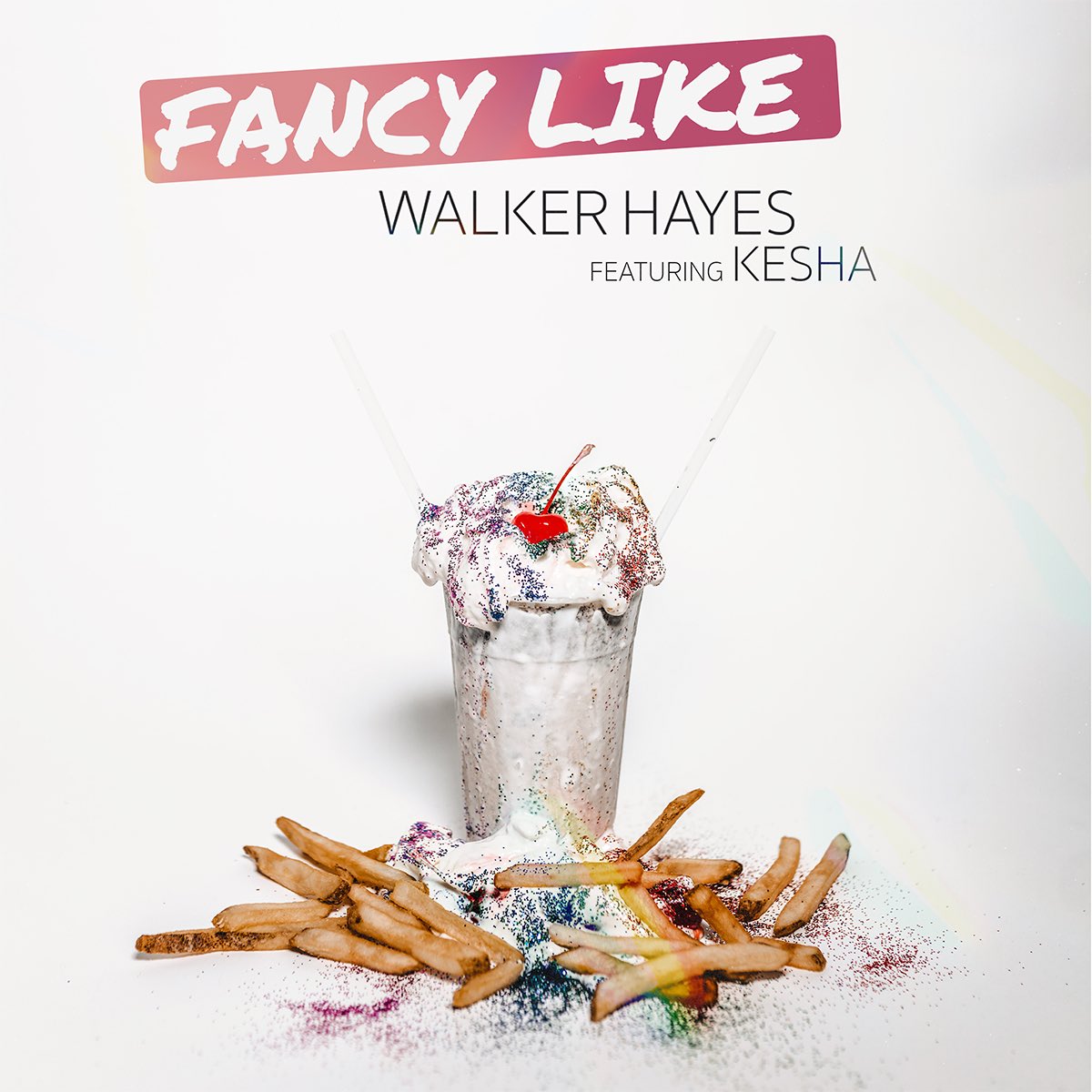 Walker Hayes ft. featuring Kesha Fancy Like cover artwork