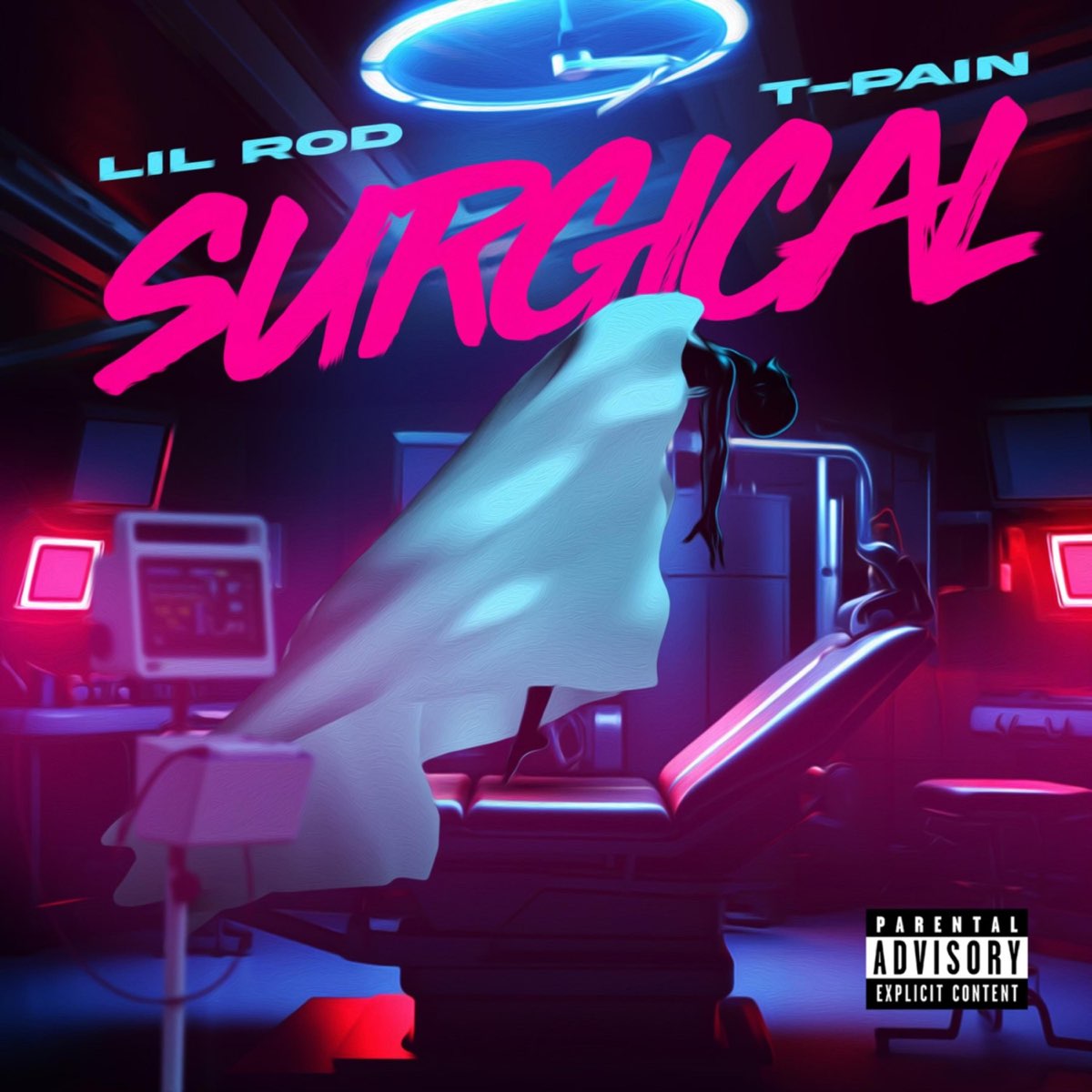 Lil Rod featuring T-Pain — Surgical cover artwork
