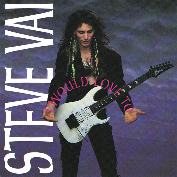 Steve Vai — I Would Love To cover artwork