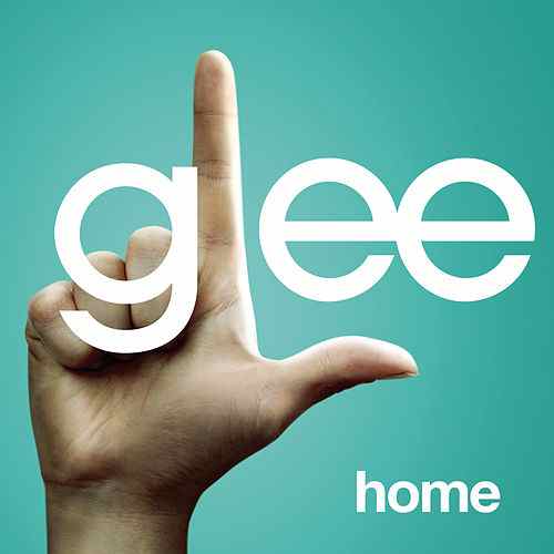 Glee Cast Home cover artwork