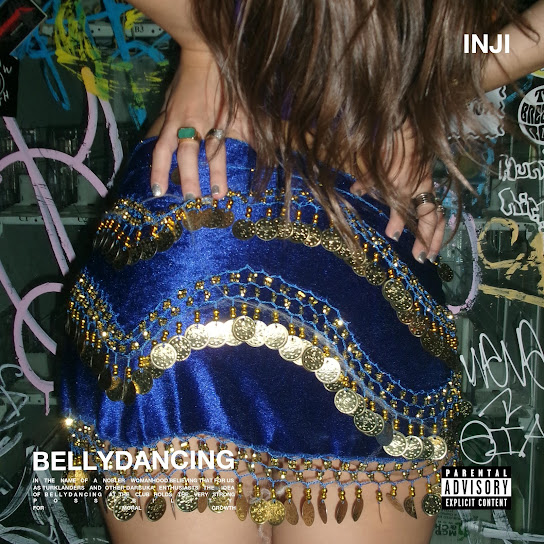 INJI — BELLYDANCING cover artwork
