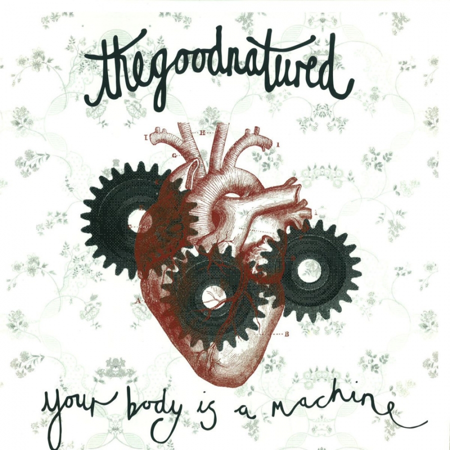 The Good Natured — Your Body Is A Machine cover artwork