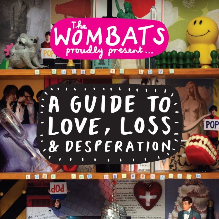 The Wombats — A Guide to Love, Loss &amp; Desperation cover artwork