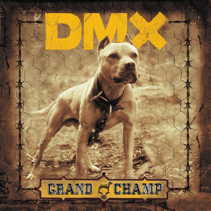 DMX Grand Champ cover artwork
