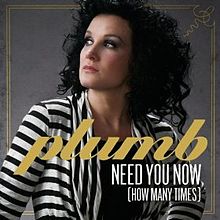 Plumb — Need You Now (How Many Times) cover artwork